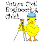 Future Civil Engineer Chick